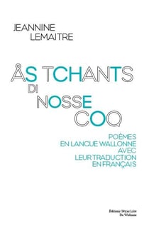 As tchants di nosse coq