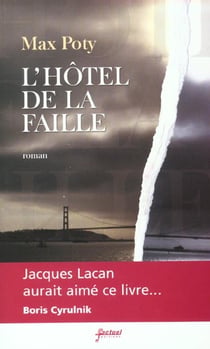 L'hotel de la faille