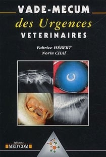 Vademecum : vade-mecum des urgences vétérinaires