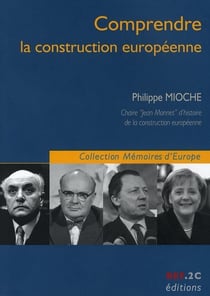 Comprendre la construction europénne