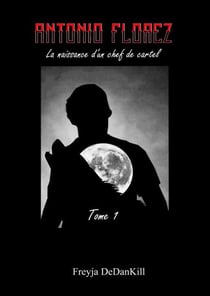 Antonio Florez, Tome 1
