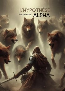L'HYPOTHESE ALPHA