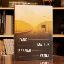 L'arc majeur - bernar venet - edition bilingue