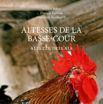 Altesses de la basse-cour - altezze dell'aia