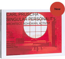 Carl pruscha singular personality architect, bohemian, activist