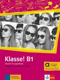 Klasse! : Allemand : B1 - Livre de l'élève + audios + videos