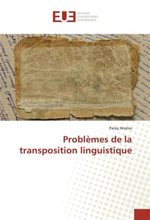 Problemes de la transposition linguistique