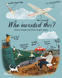 Who invented this? smart people and their bright ideas
