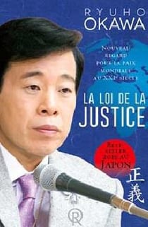 La loi de la justice, nouveau regard pour la paix mondiale au XXIe siècle