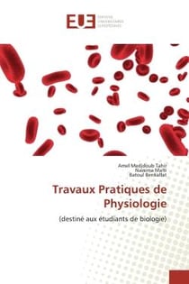 Travaux Pratiques de Physiologie : (destiné aux étudiants de biologie)