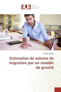 Estimation de volume de migration par un modele de gravite