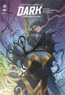 Justice League Dark Tome 1 : le crépuscule de la magie