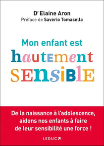 Mon enfant est hautement sensible