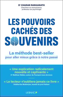 Les pouvoirs cachés des souvenirs : La méthode best-seller pour aller mieux grâce à notre passé