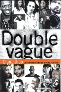 Double vague - le nouveau souffle du cinéma français