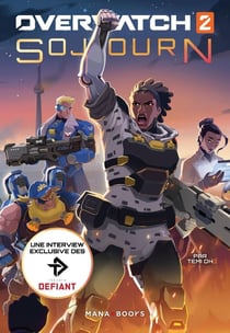 Overwatch 2 : sojourn