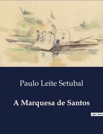 A Marquesa de Santos
