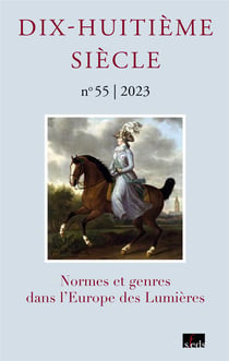 Dix-huitième siècle n.55 : normes et genres dans l'Europe des Lumières