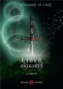 Les chroniques de liber - cycle 1 et 2