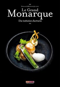 Le Grand Monarque : une institution chartraine