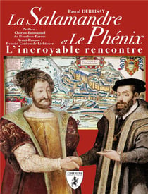 La Salamandre et le Phénix - l'incroyable rencontre