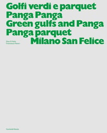 Green gulfs and Panga Panga parquet / Golfi verdi e parquet Panga Panga - Milano San Felice