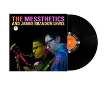The Messthetics and James Brandon Lewis