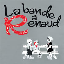 La bande à renaud