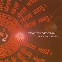 Mantras in motion
