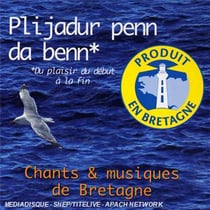 Plijadur penn da benn (du plaisir du début à la fin)