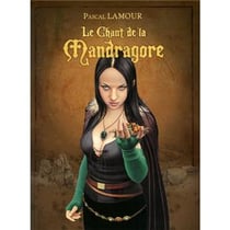 Le chant de la mandragore