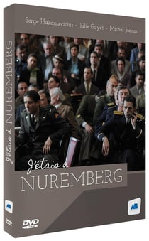 J'étais à Nüremberg