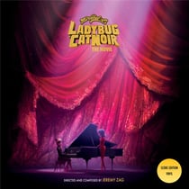 Miraculous : Ladybug And Cat Noir - The Movie - Original Soundtrack