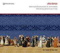 Alta danza : musique de danse au xveme siecle en Italie