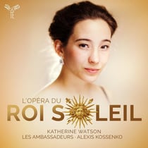 L'opéra du Roi Soleil