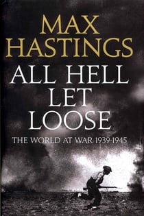 Inferno - The Experience of War 1939-45