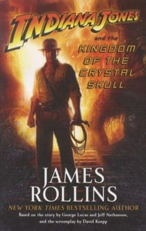 Indiana jones and the kingdom of the crystal skull