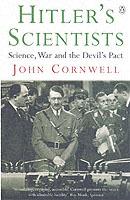Hitler's scientists: science, war and the devil's pact
