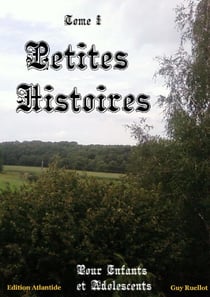Petites Histoires - Tome I - Enfants et Adolescents