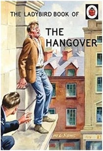 The ladybird book of the hangover