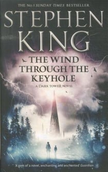 The wind through the keyhole - a dark tower novel