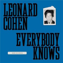 Leonard Cohen : everybody knows