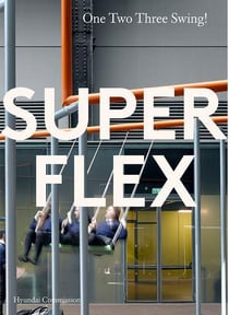 Superflex - the hyundai commission