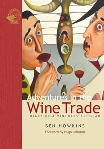 Adventures in the wine trade diary of a vintner's scholar