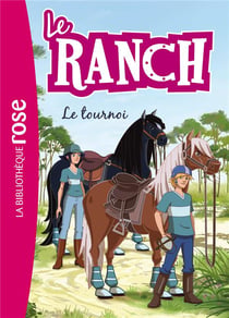 Le ranch Tome 8 : le tournoi