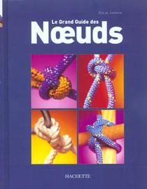 Le grand guide des noeuds
