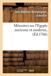 Memoires sur l'egypte ancienne et moderne, (ed.1766)