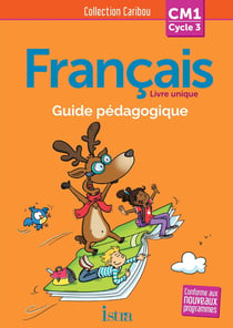 CARIBOU Tome 42 : français - CM1 - guide pédagogique + CD (édition 2016)