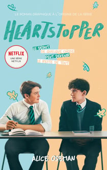 Heartstopper Tome 1 : deux garcons, une rencontre