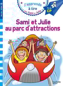 J'apprends à lire avec Sami et Julie : Sami et Julie au parc d'attractions